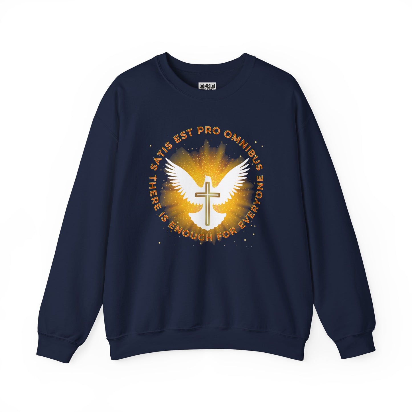 Satis Est Pro Ominbus Sweatshirt