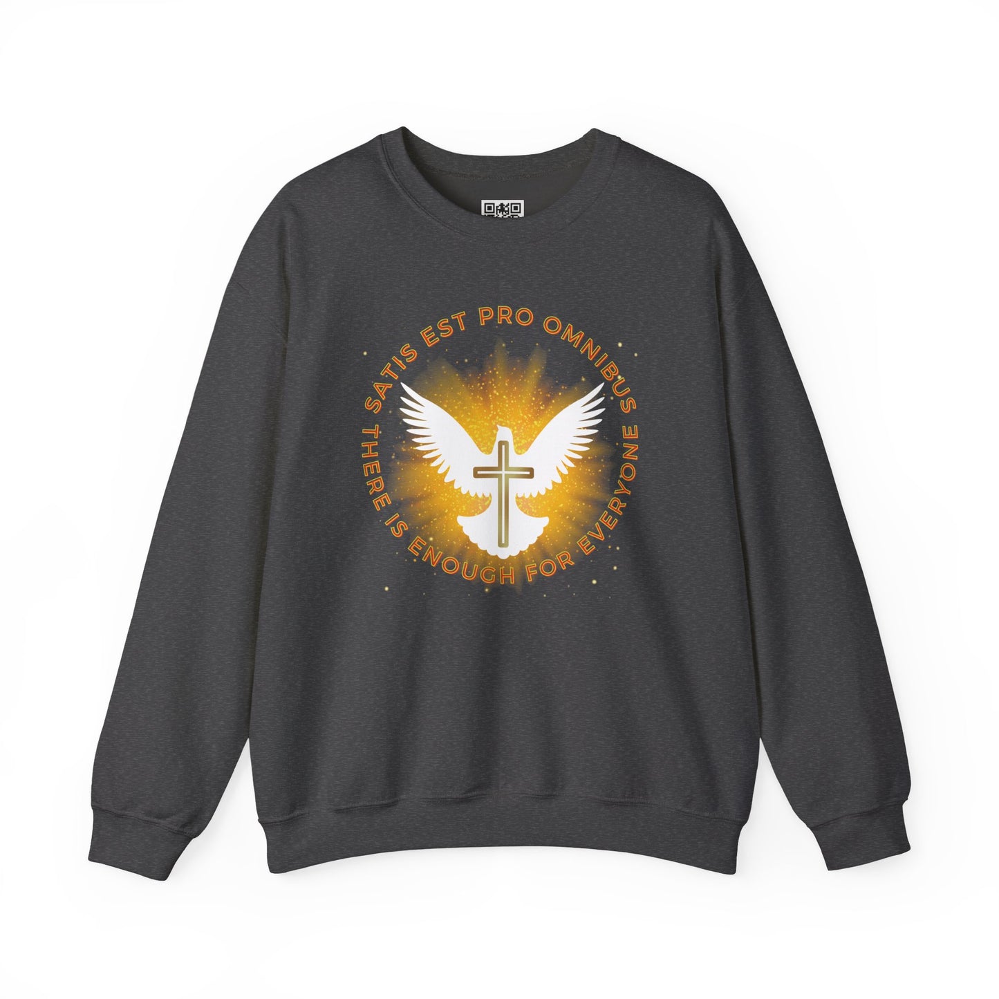 Satis Est Pro Ominbus Sweatshirt