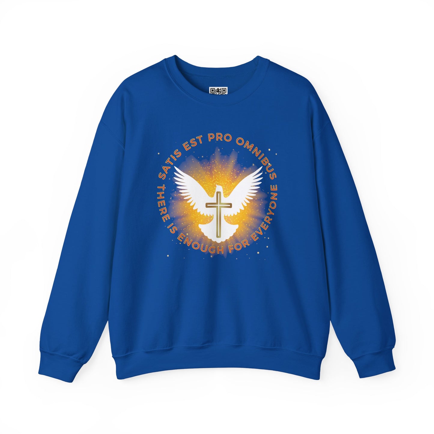 Satis Est Pro Ominbus Sweatshirt