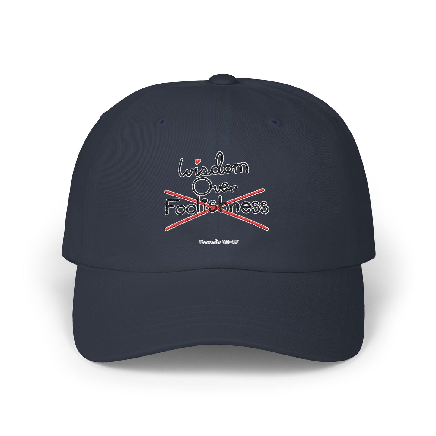 Wisdom Over Foolishness Cap