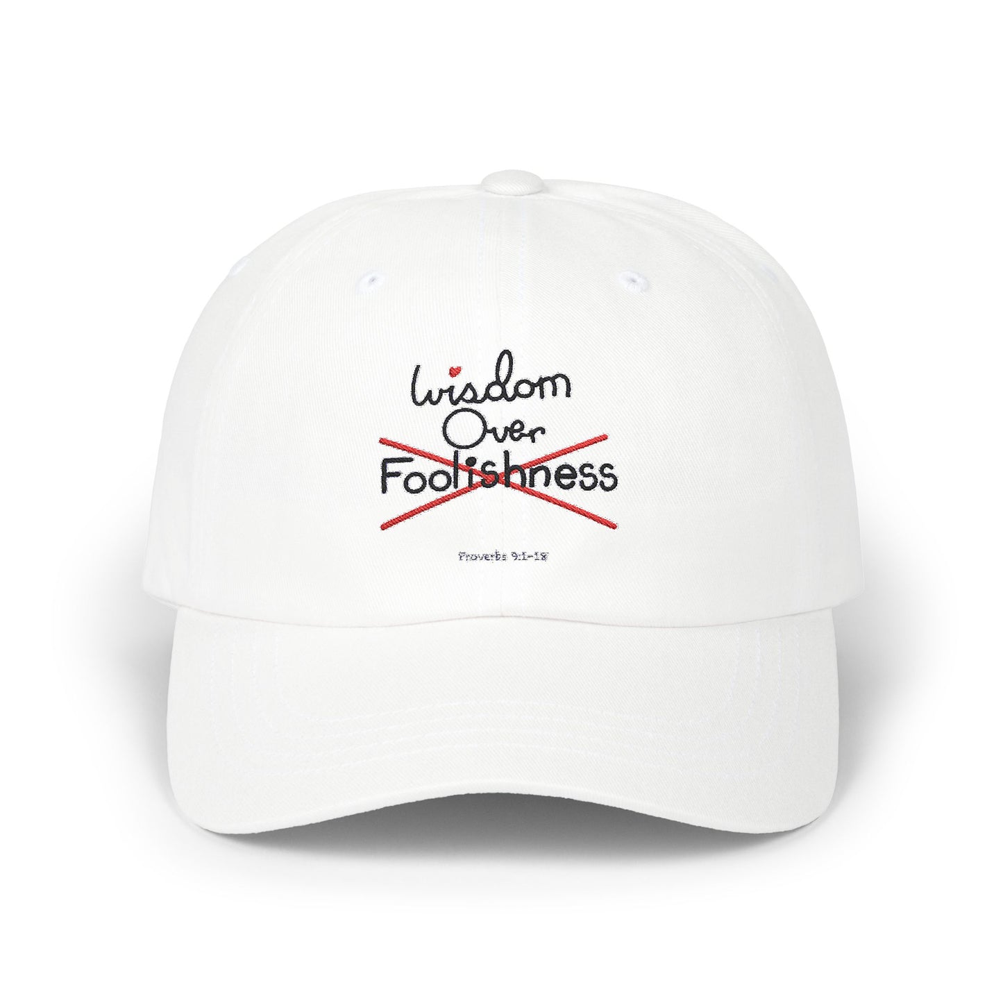 Wisdom Over Foolishness Cap