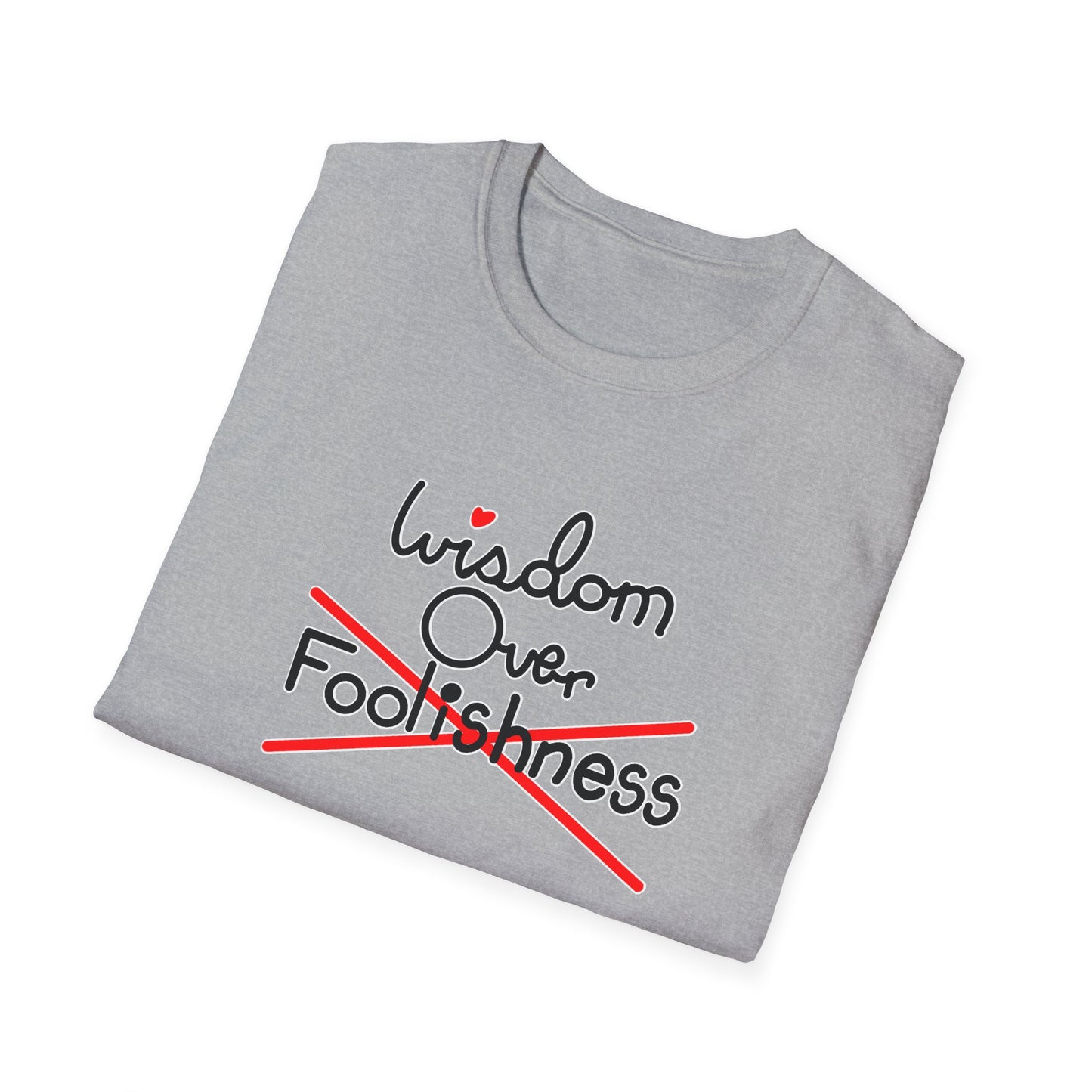 Wisdom Over Foolishness Tee