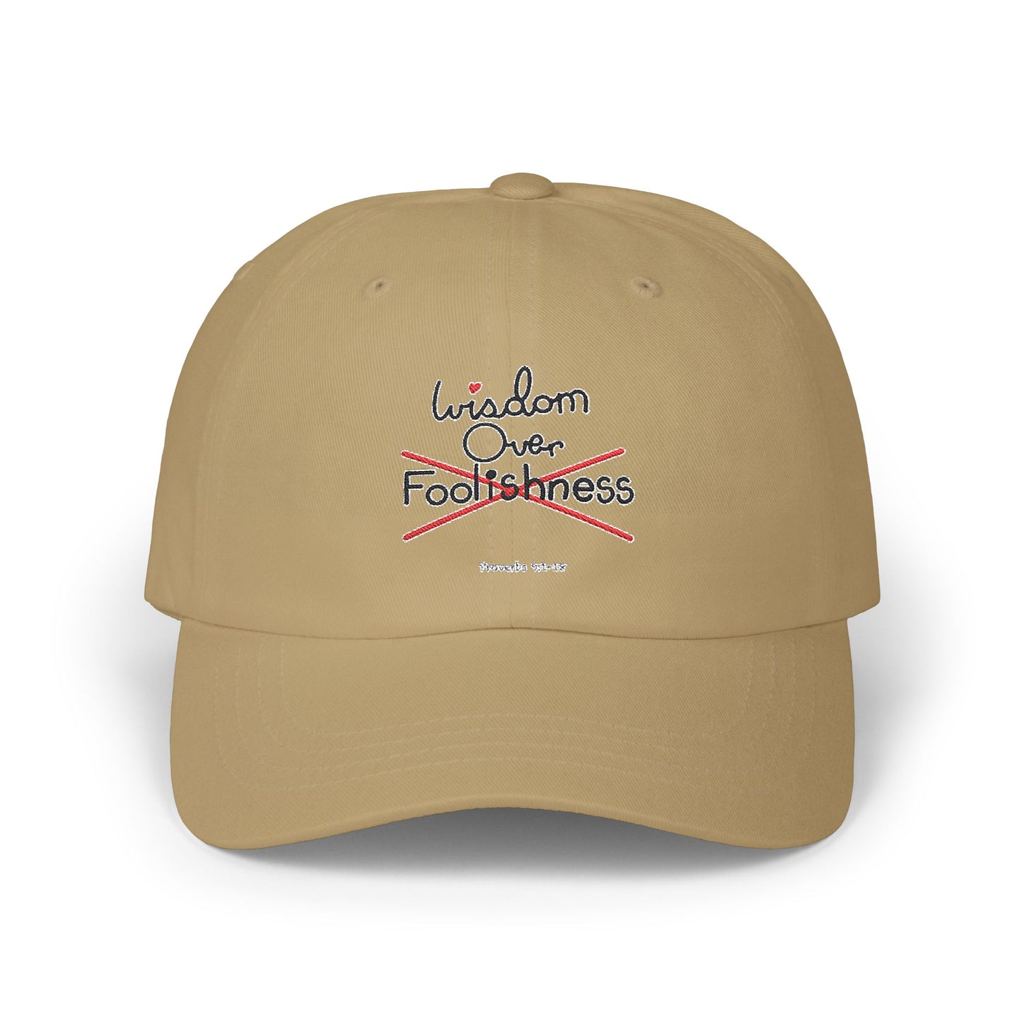 Wisdom Over Foolishness Cap