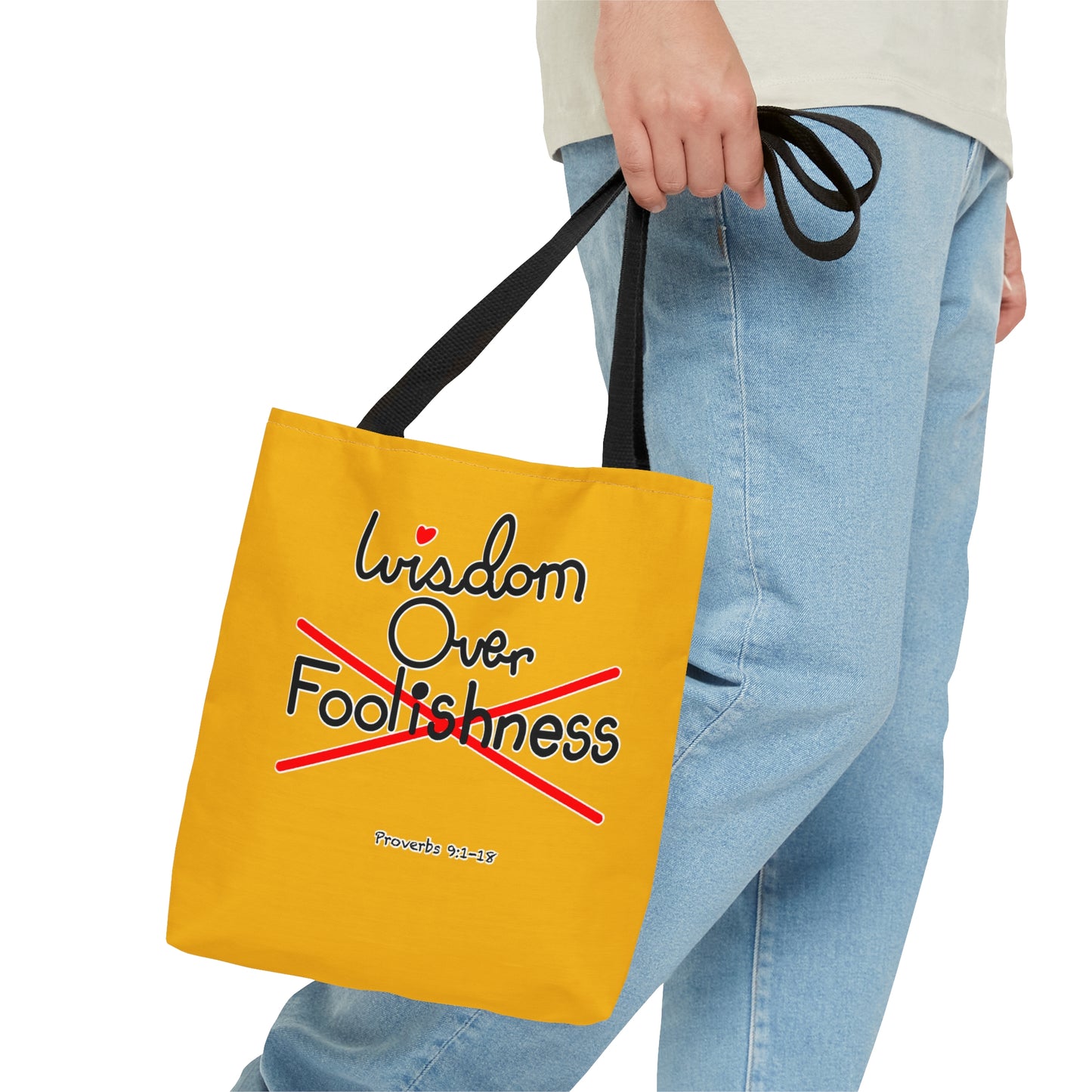 Wisdom Over Foolishness Tote Bag