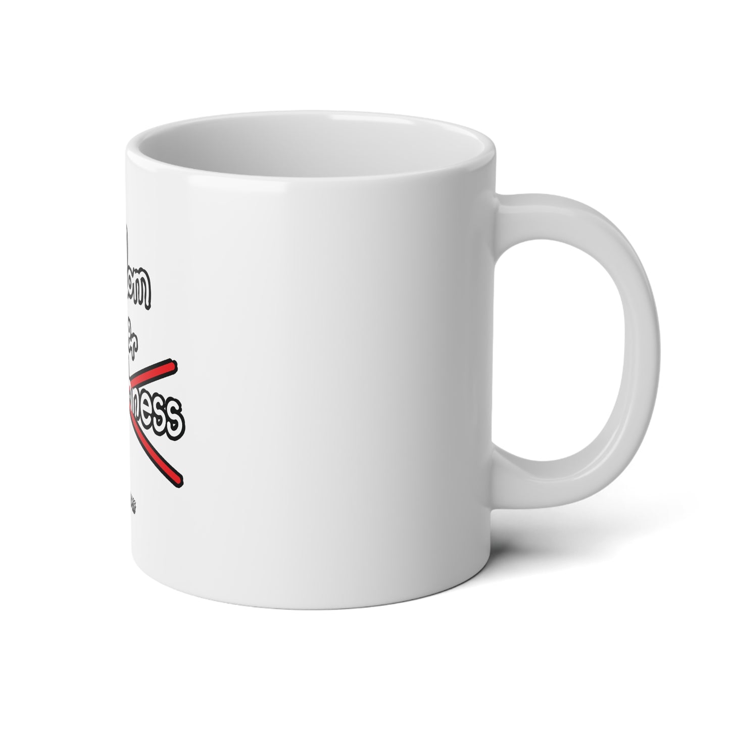 Wisdom Over Foolishness Jumbo Mug