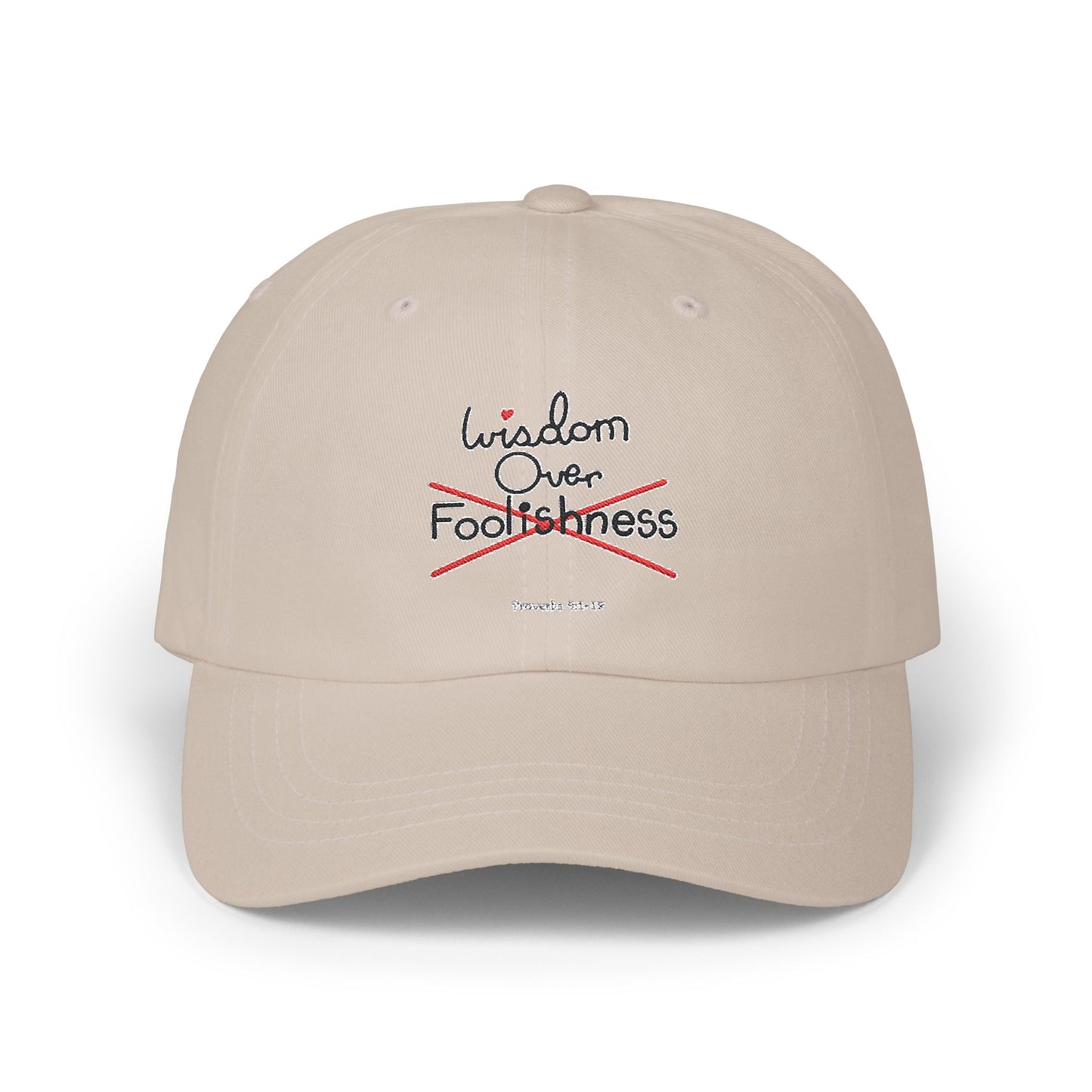 Wisdom Over Foolishness Cap