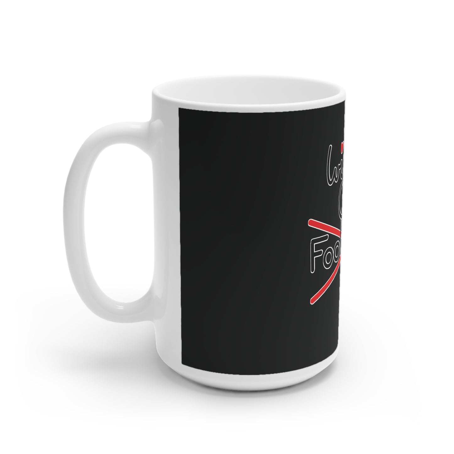 Wisdom Over Foolishness Ceramic Mug