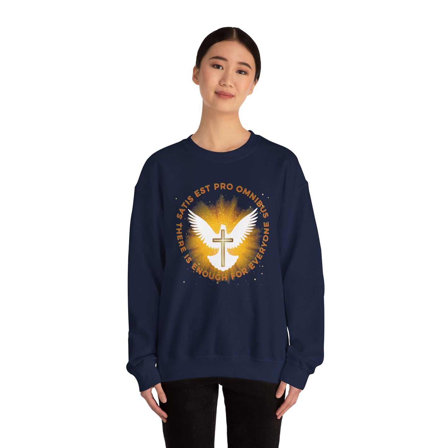 Satis Est Pro Ominbus Sweatshirt