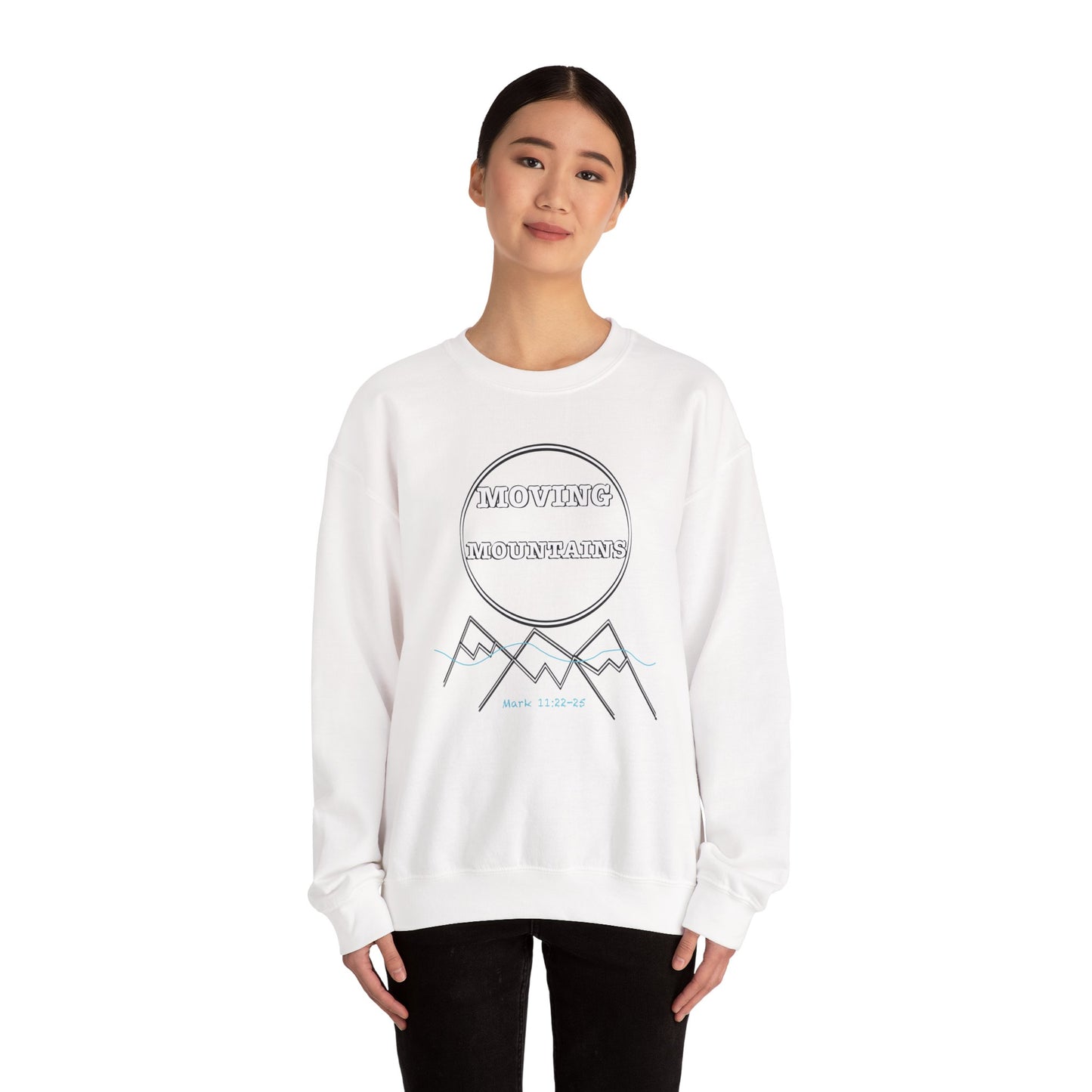 Moving Mountains Sweatshirt