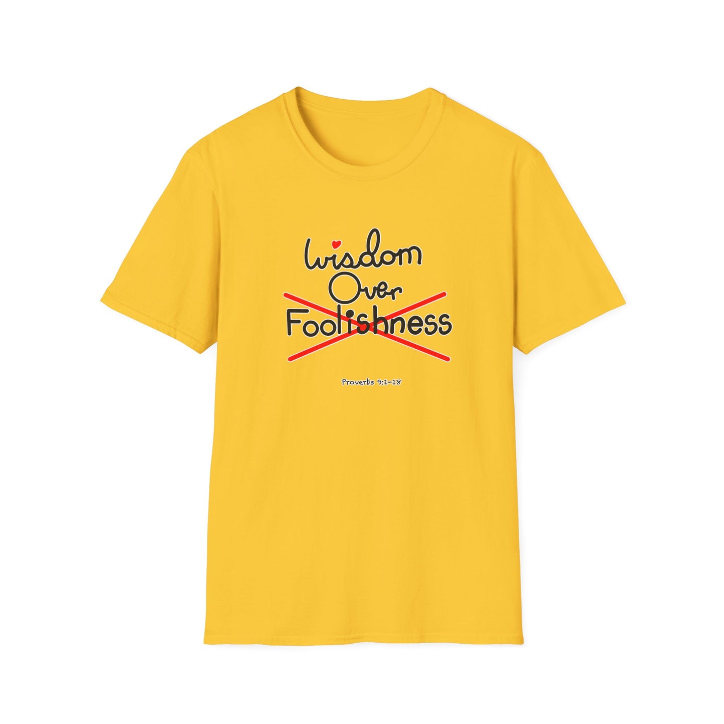 Wisdom Over Foolishness Tee