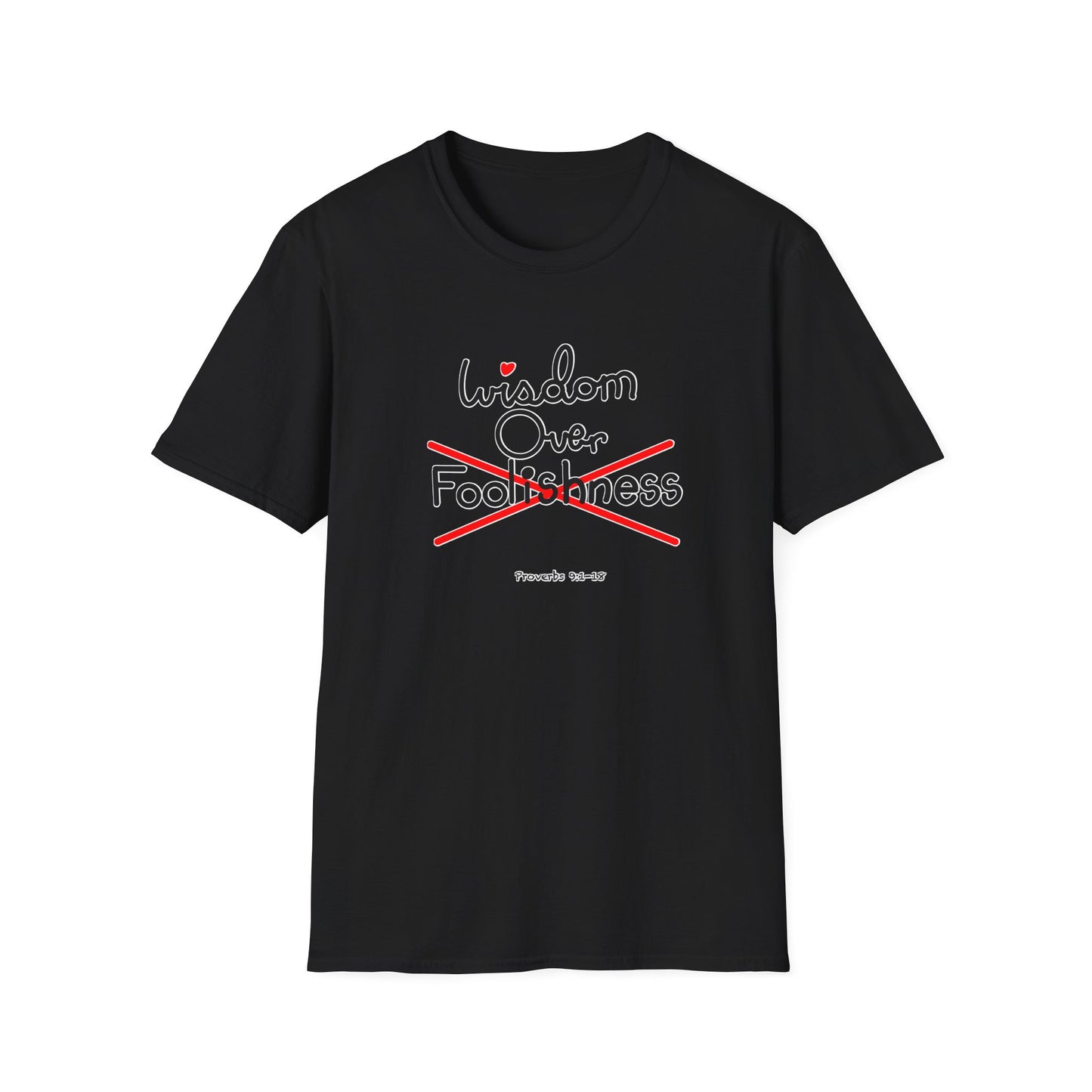 Wisdom Over Foolishness Tee