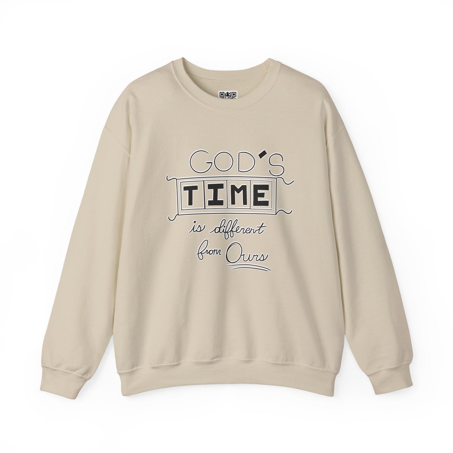 God's Time Is Different From Ours Sweatshirt