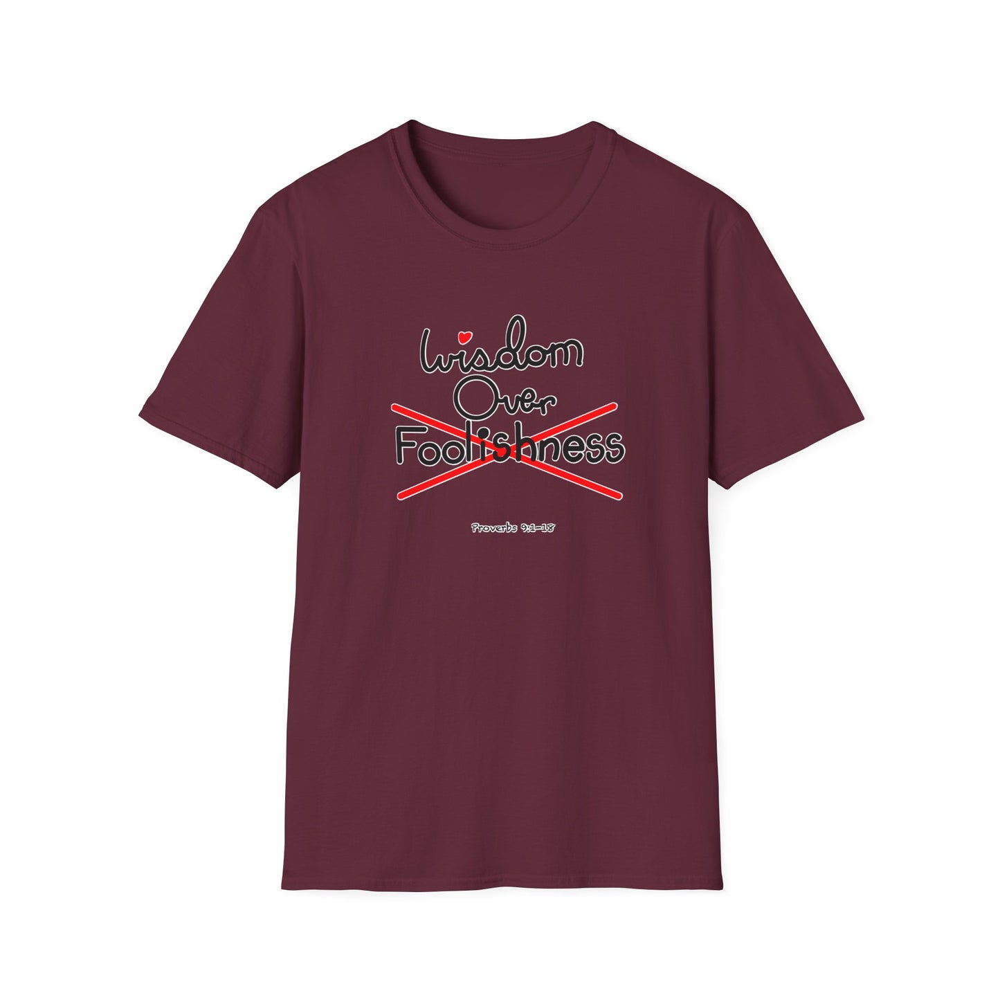 Wisdom Over Foolishness Tee