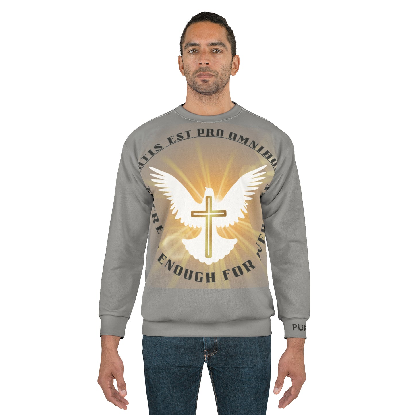Satis Est Pro Omnibus Sweatshirt