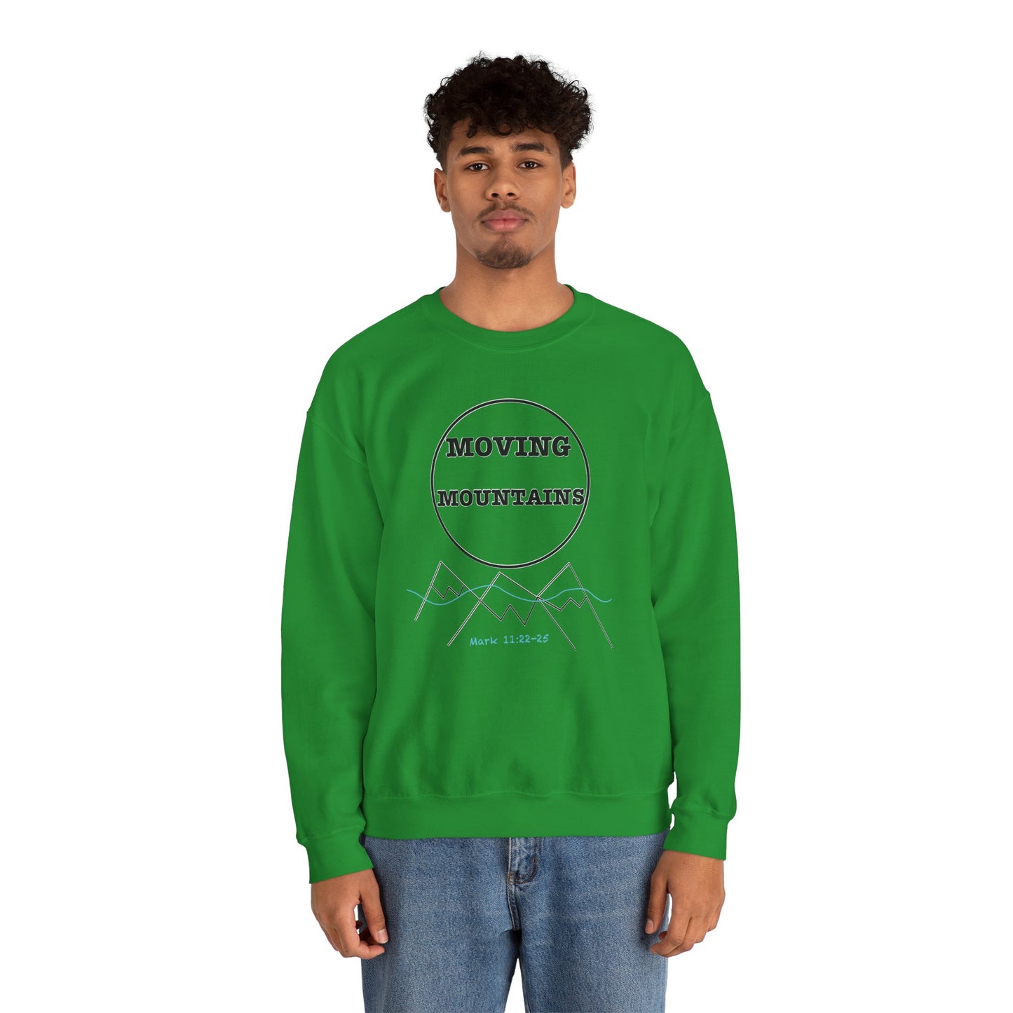 Moving Mountains Sweatshirt