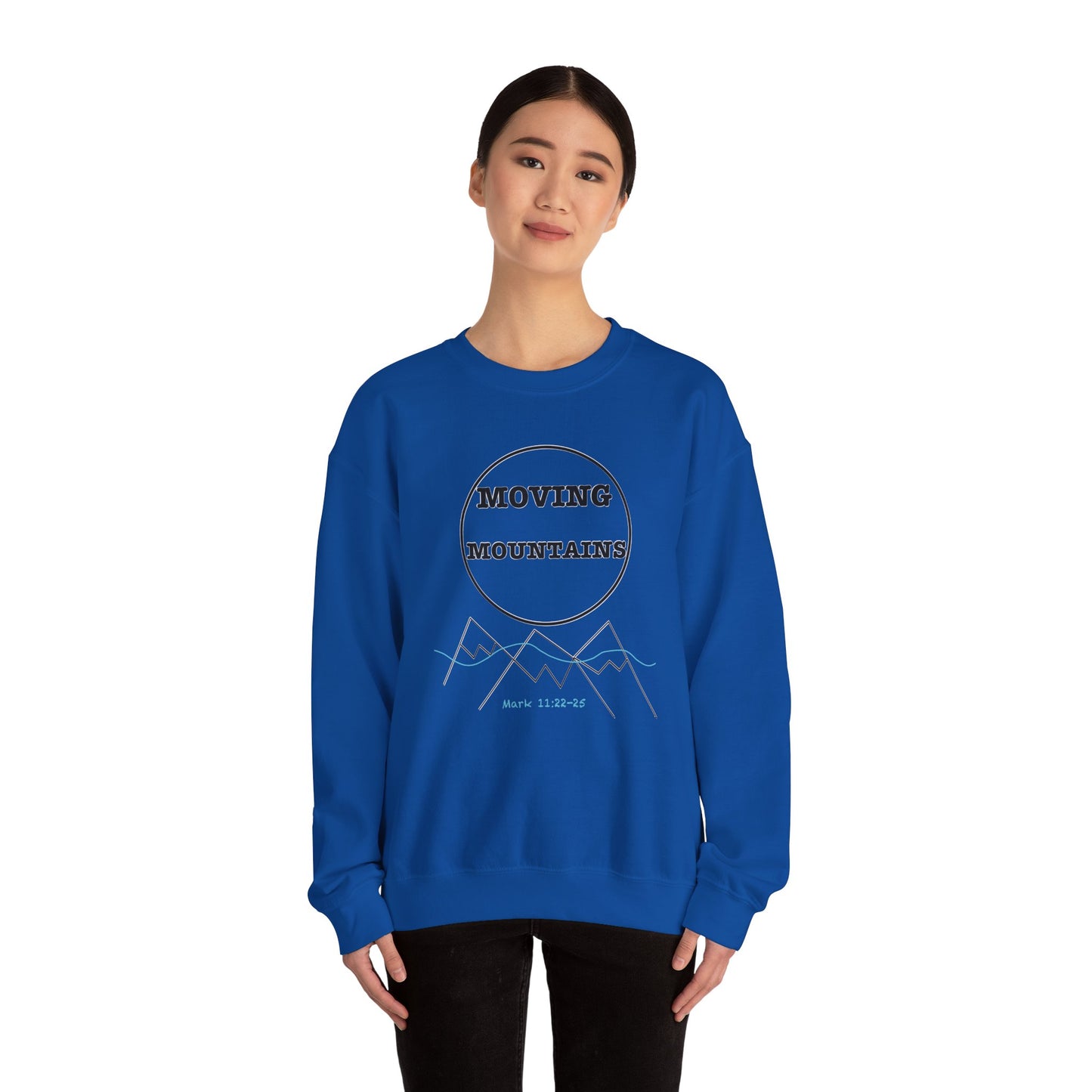 Moving Mountains Sweatshirt