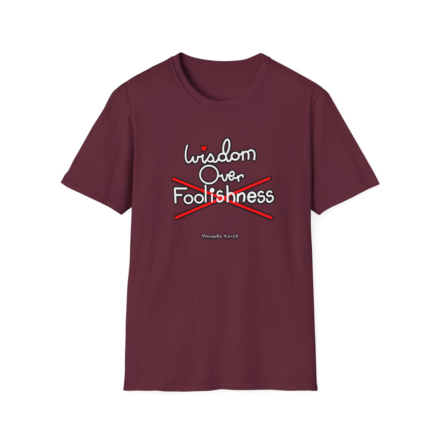 Wisdom Over Foolishness Tee