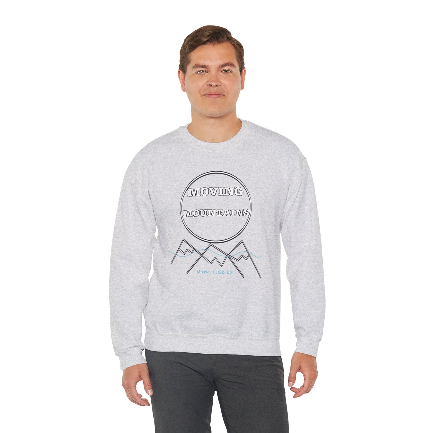 Moving Mountains Sweatshirt