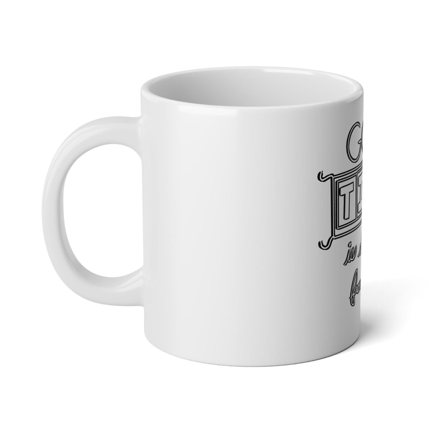 God's Time Is Different From Ours Jumbo Mug
