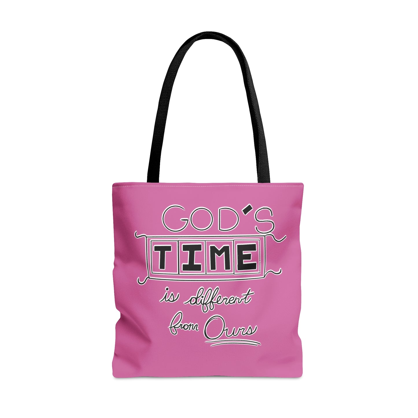 God's Time Is Different From Ours Tote Bag