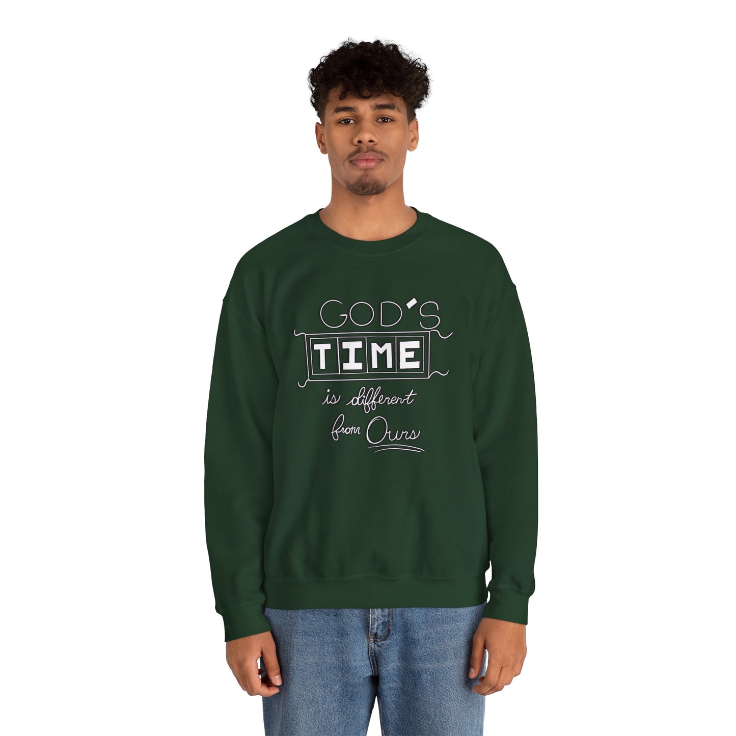 God's Time Is Different From Ours Sweatshirt