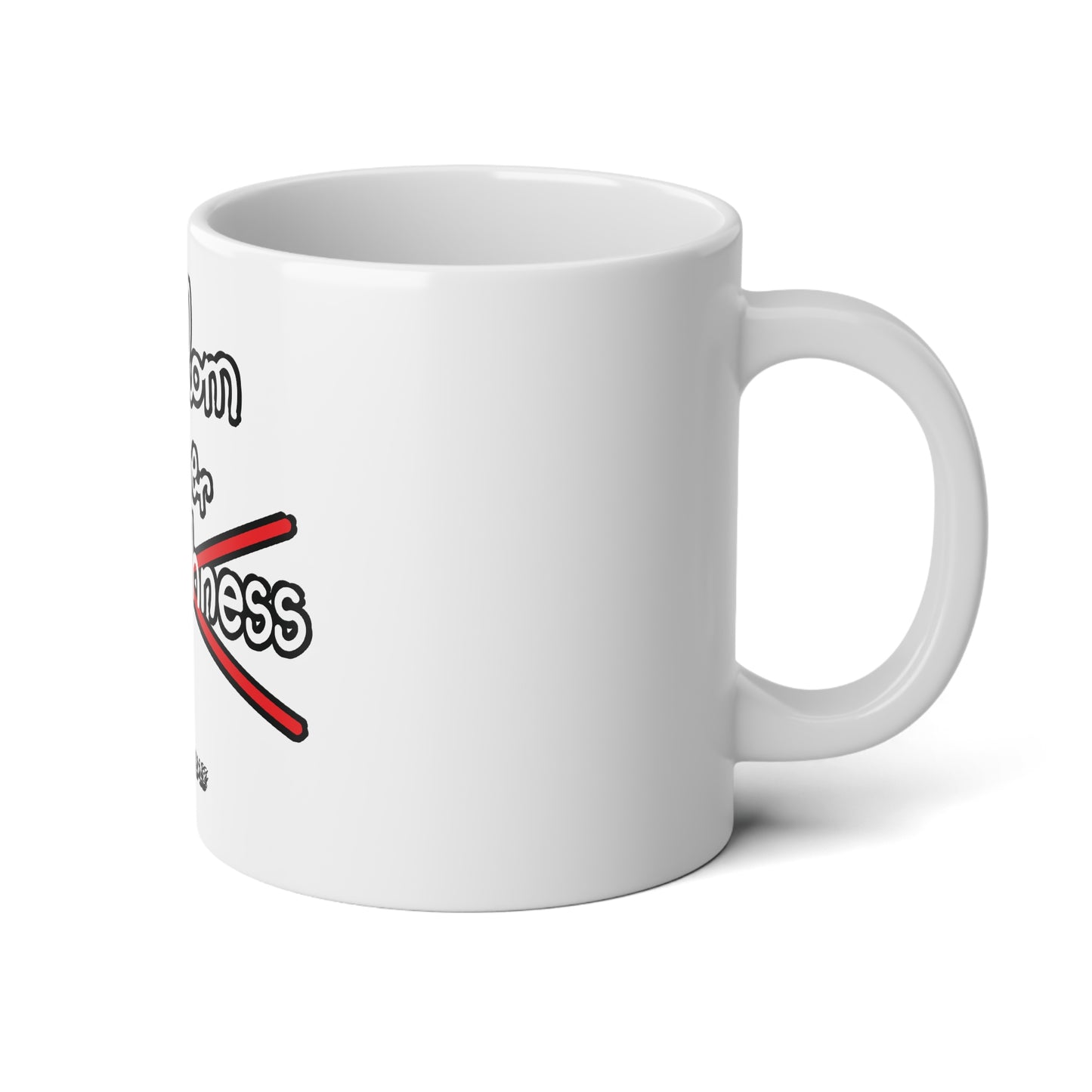 Wisdom Over Foolishness Jumbo Mug