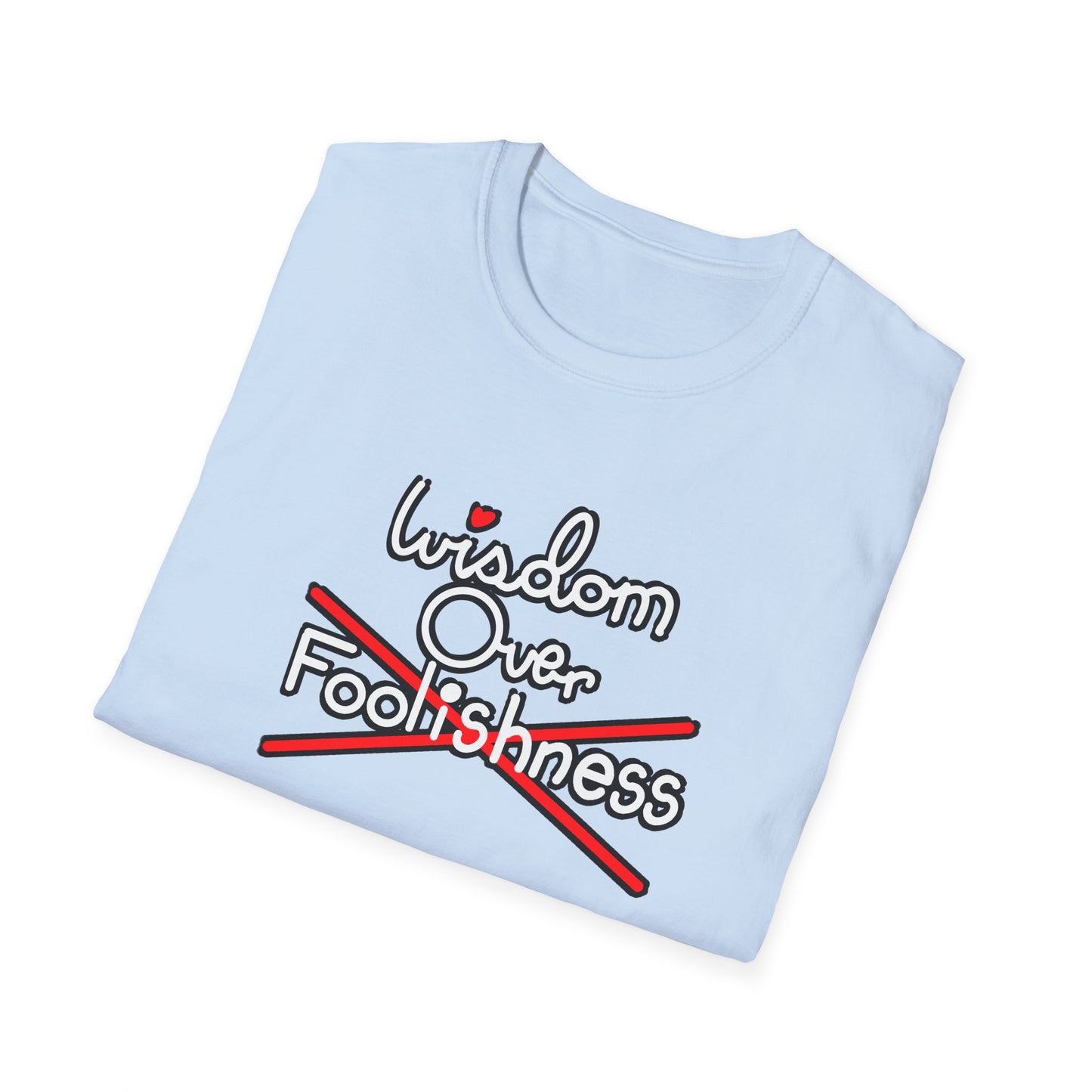 Wisdom Over Foolishness