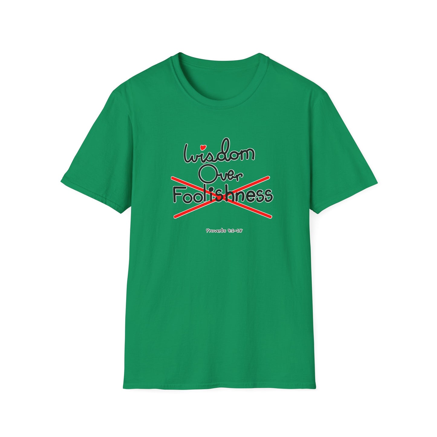 Wisdom Over Foolishness Tee