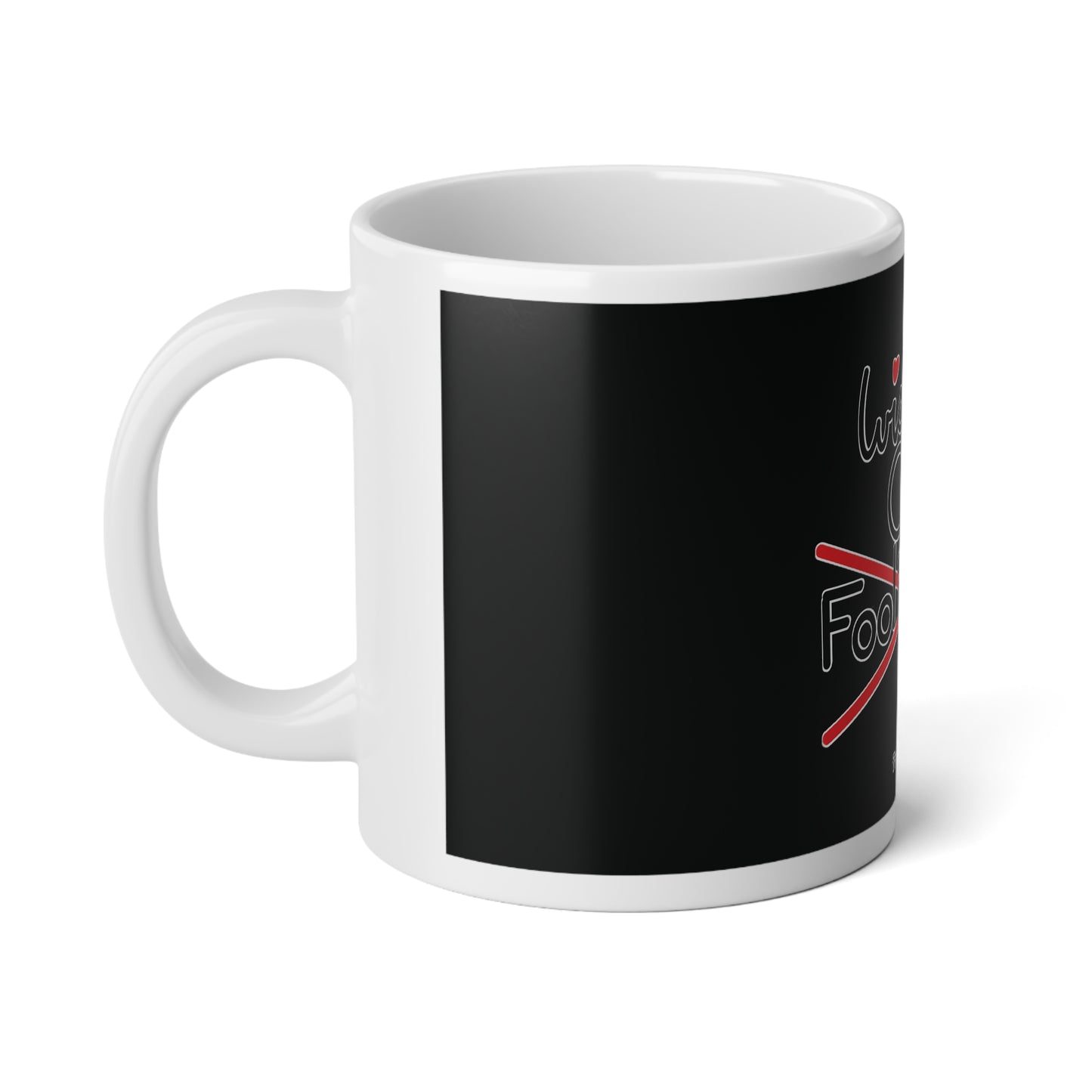 Wisdom Over Foolishness Jumbo Mug