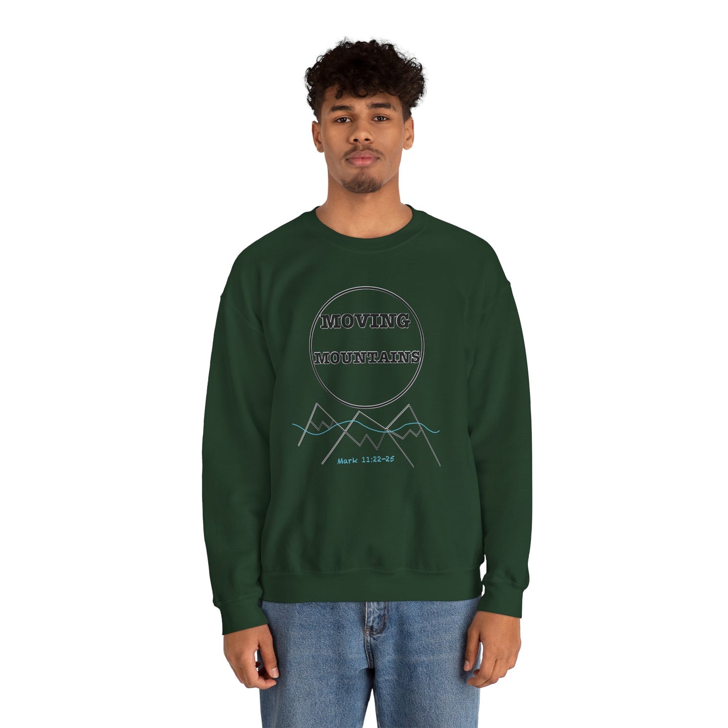 Moving Mountains Sweatshirt