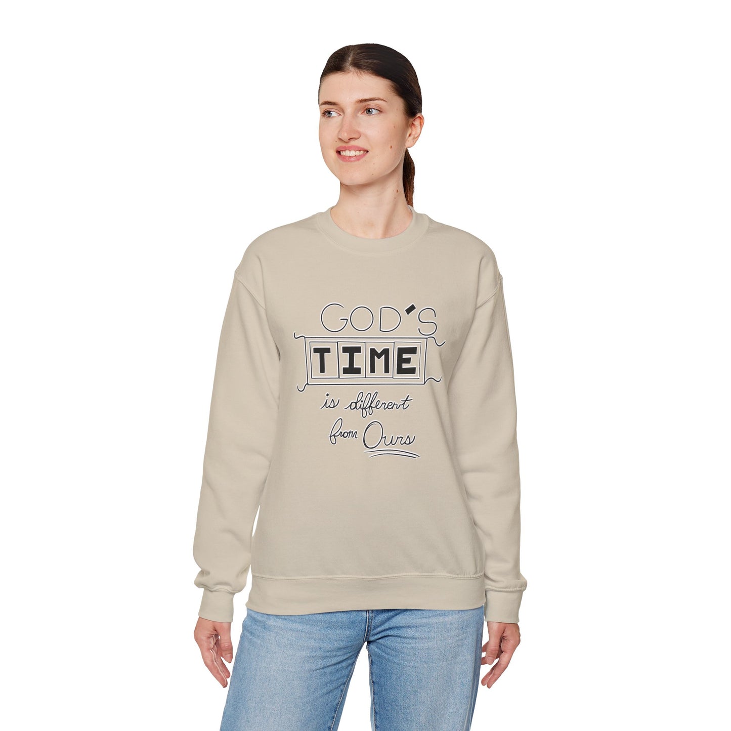 God's Time Is Different From Ours Sweatshirt