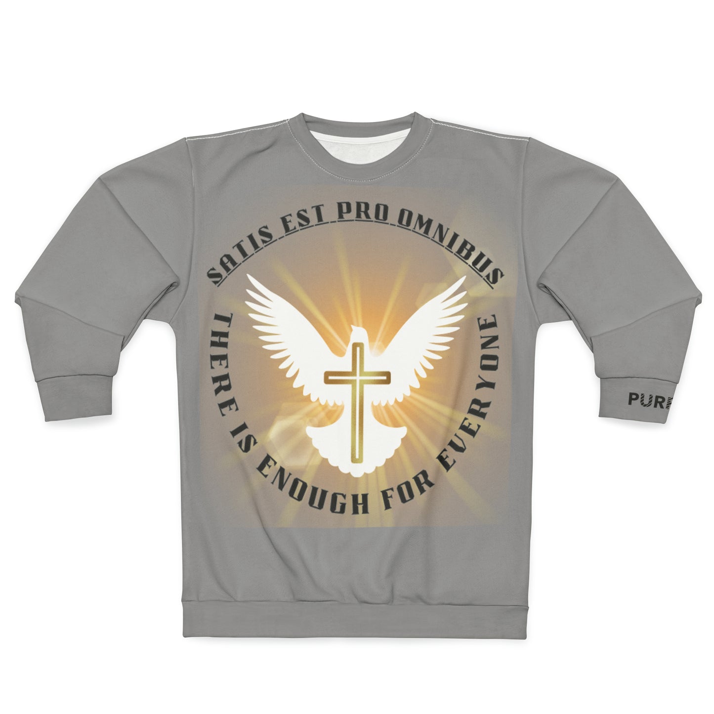 Satis Est Pro Omnibus Sweatshirt