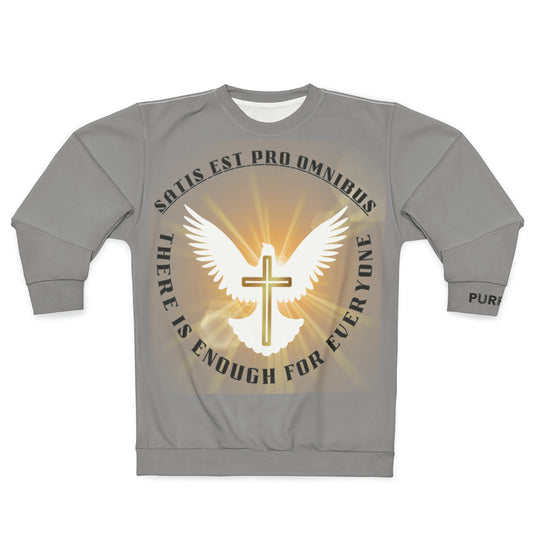 Satis Est Pro Omnibus Sweatshirt