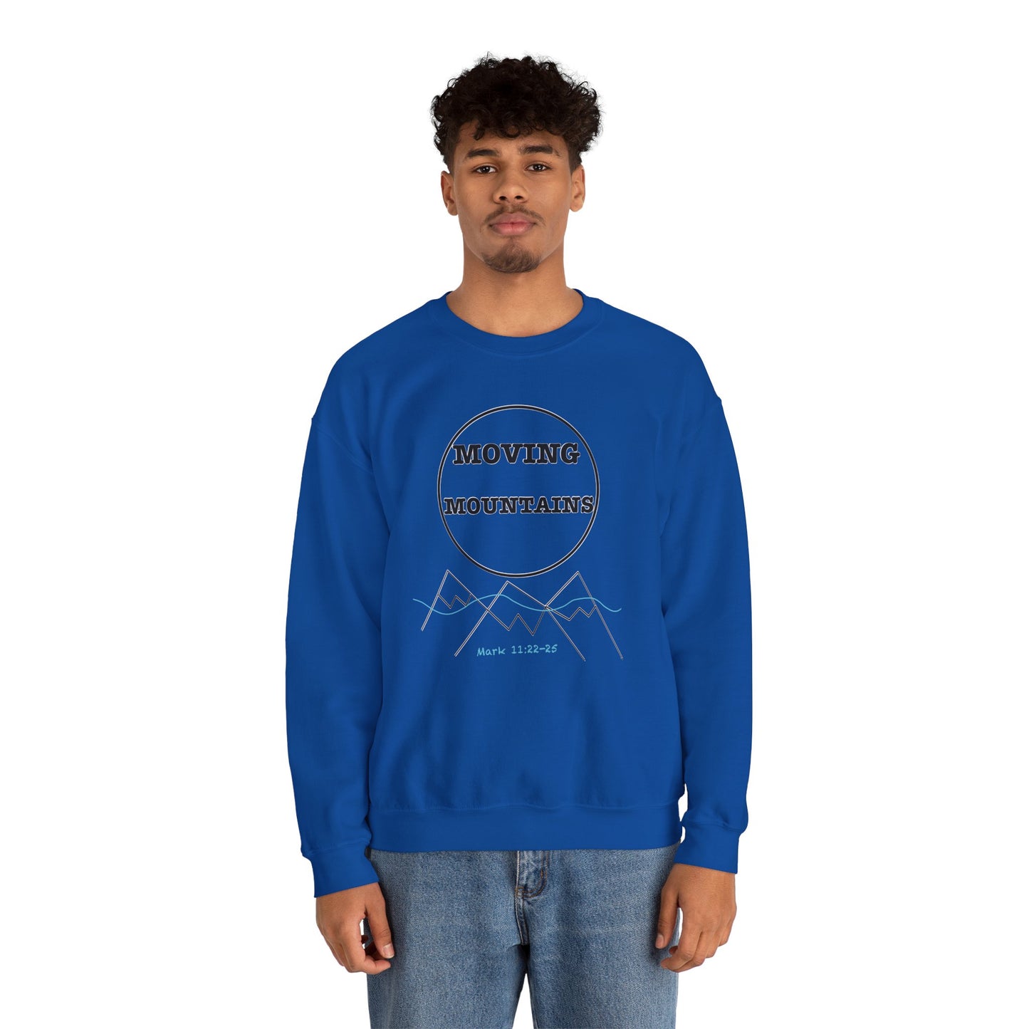 Moving Mountains Sweatshirt