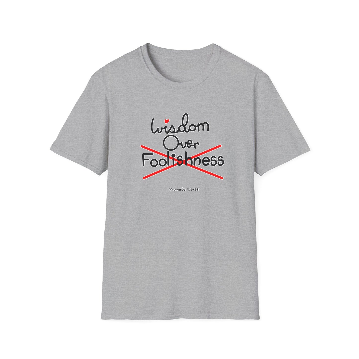 Wisdom Over Foolishness Tee