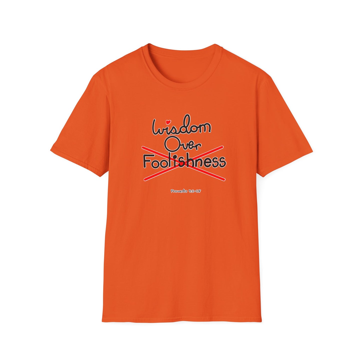 Wisdom Over Foolishness Tee