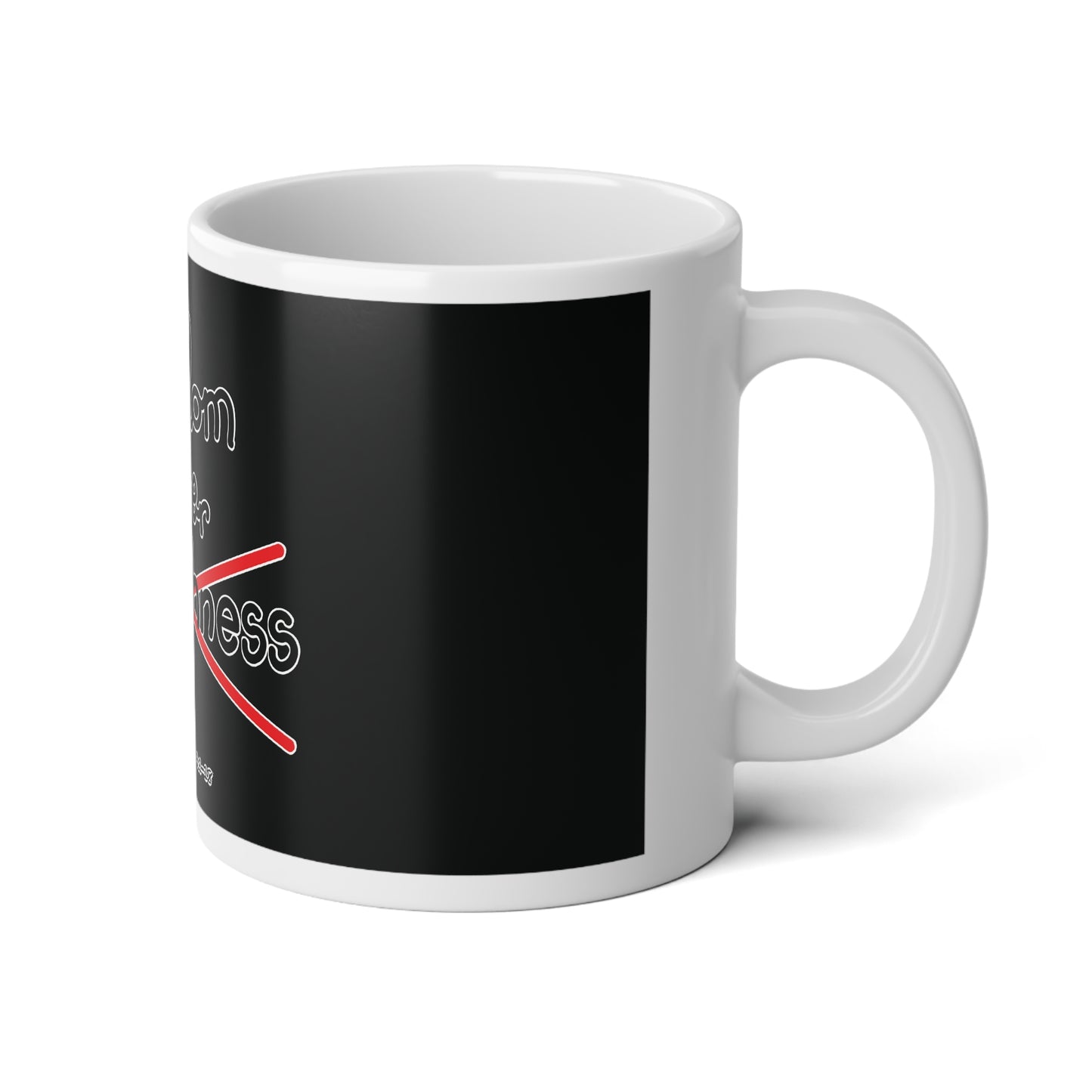 Wisdom Over Foolishness Jumbo Mug