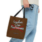 Wisdom Over Foolishness Tote Bag