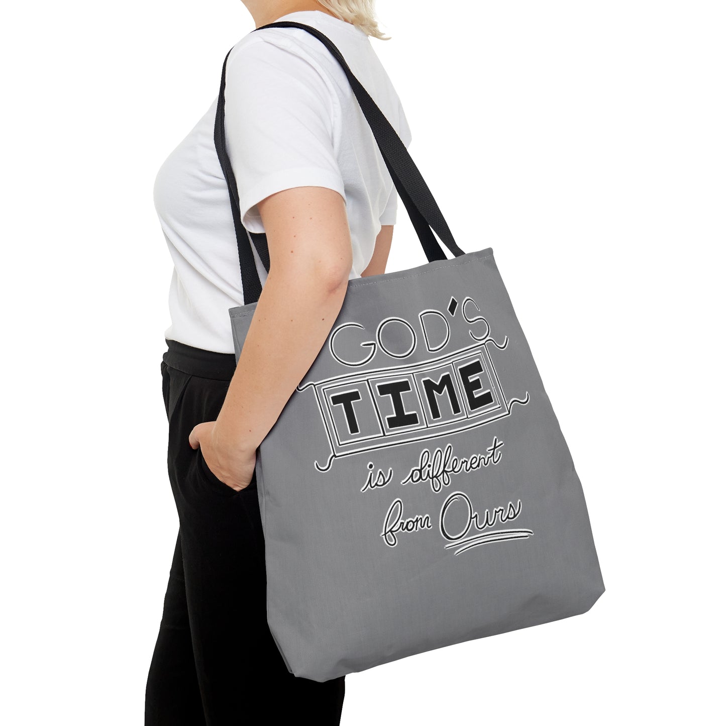 God's Time Is Different From Ours Tote Bag