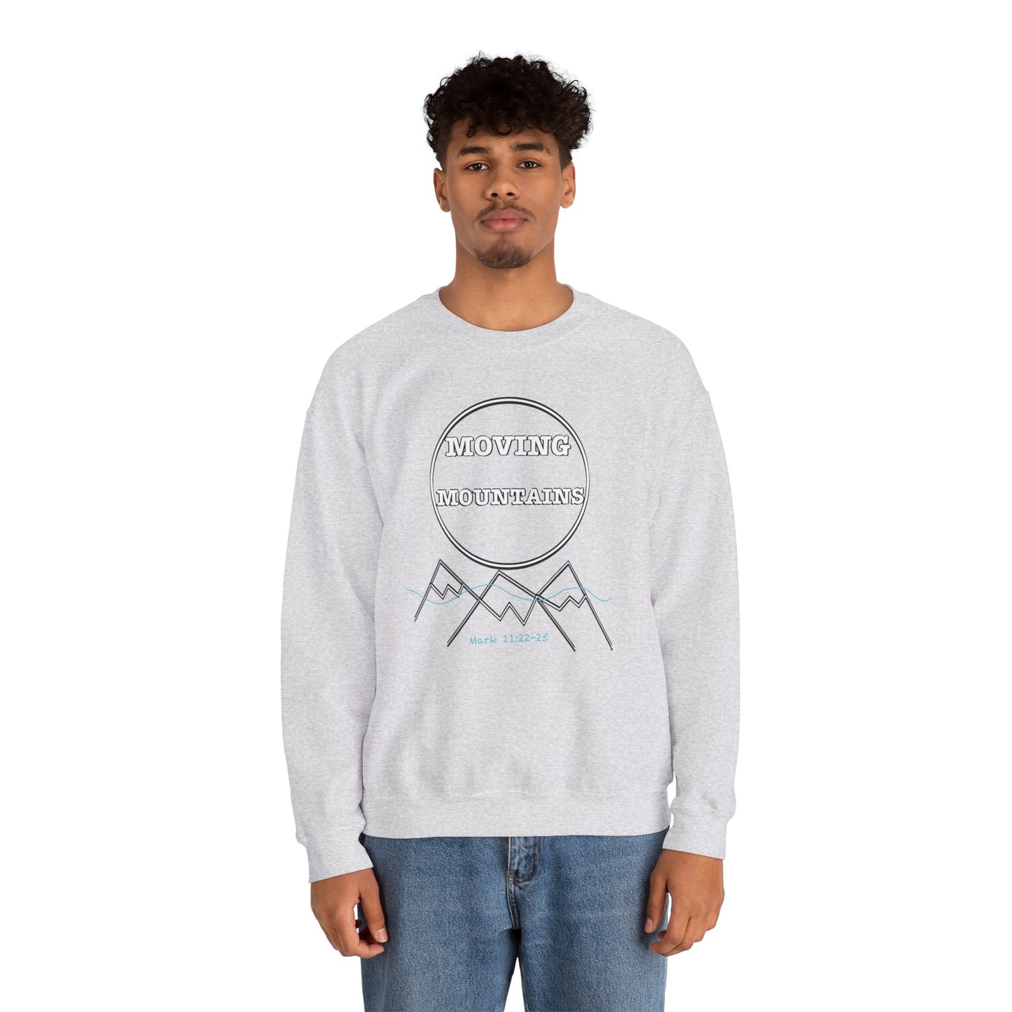 Moving Mountains Sweatshirt