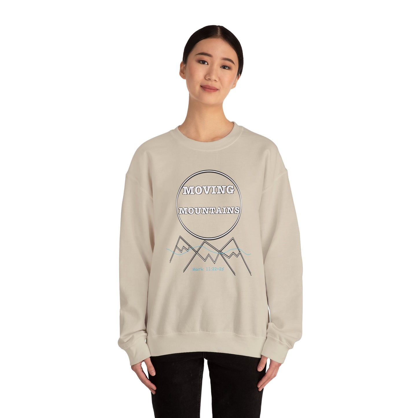 Moving Mountains Sweatshirt