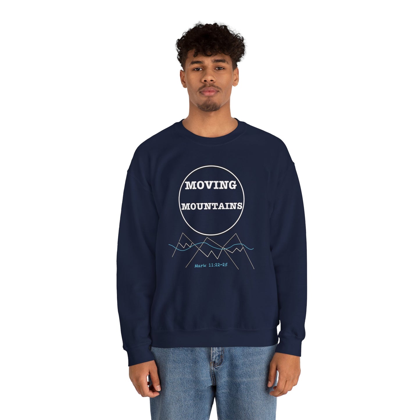 Moving Mountains Sweatshirt
