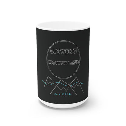 Moving Mountains Ceramic Mug