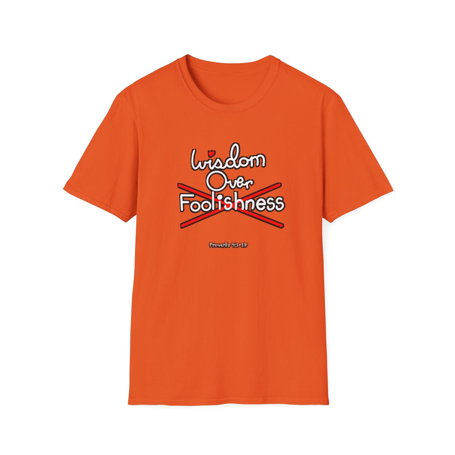 Wisdom Over Foolishness Tee