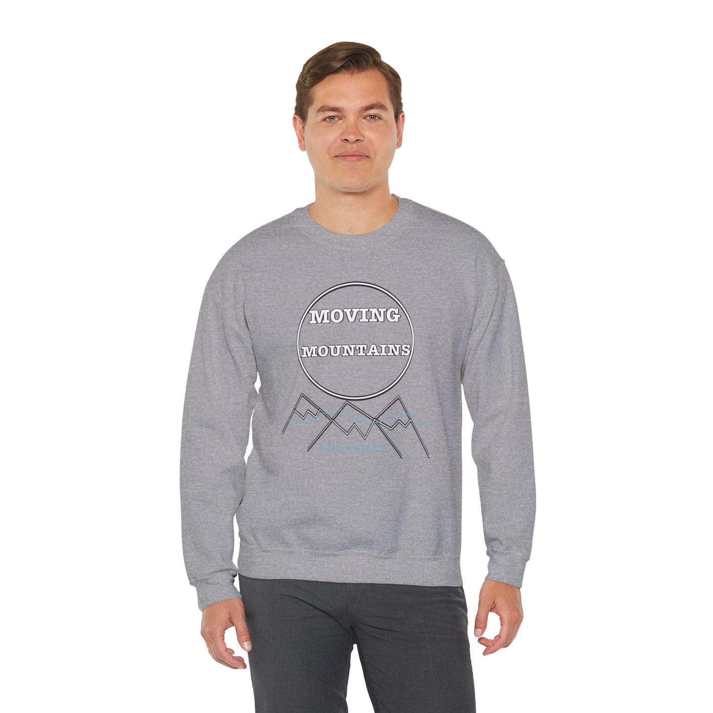 Moving Mountains Sweatshirt
