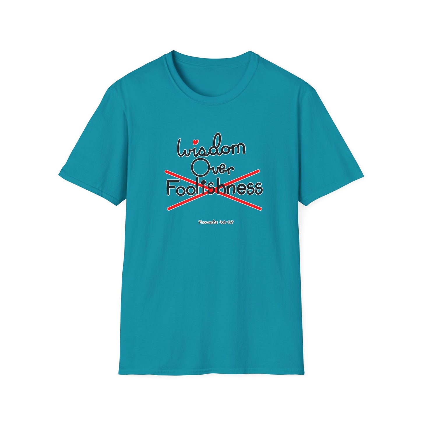 Wisdom Over Foolishness Tee