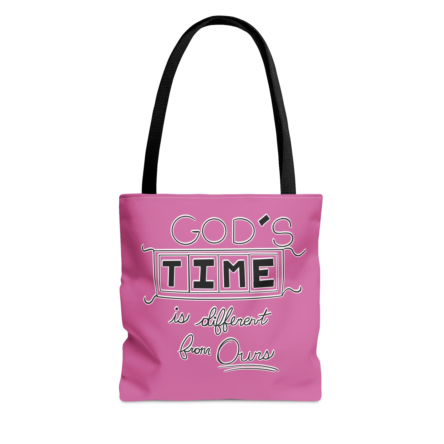 God's Time Is Different From Ours Tote Bag