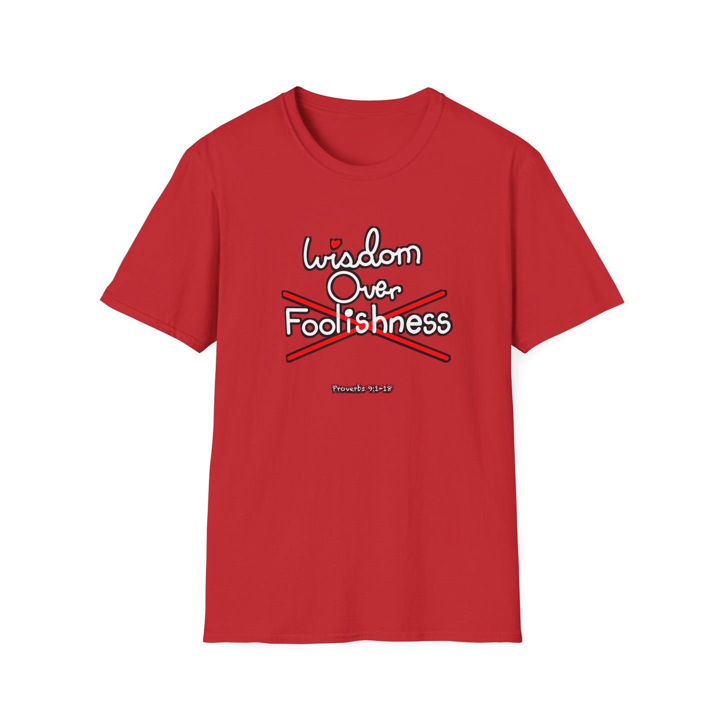 Wisdom Over Foolishness Tee