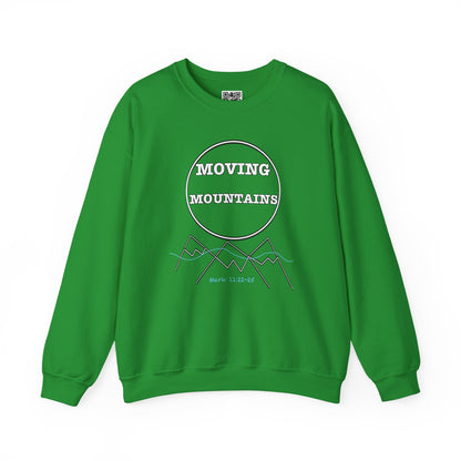 Moving Mountains Sweatshirt